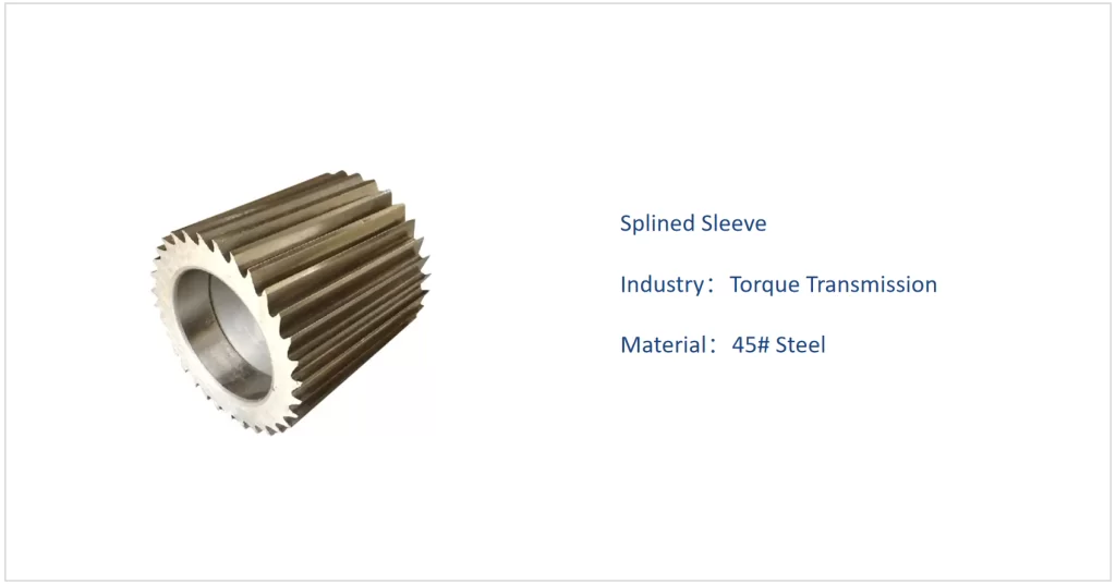 Splined Sleeve